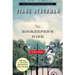 The Zookeeper's Wife: A War Story