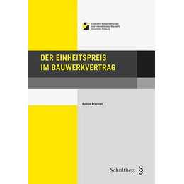 Der Einheitspreis im Bauwerkvertrag