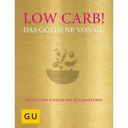 Low Carb! Das Goldene von GU