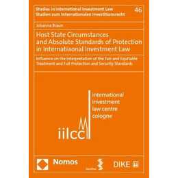 Host State Circumstances and Absolute Standards of Protection in International Investment Law