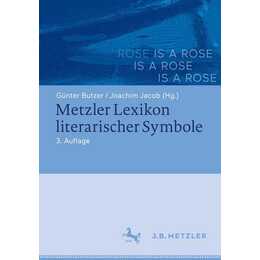 Metzler Lexikon literarischer Symbole