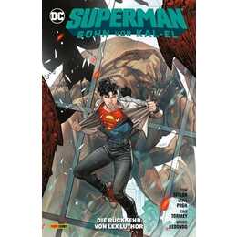 Superman: Sohn von Kal-El / Bd. 2: Die Rückkehr von Lex Luthor