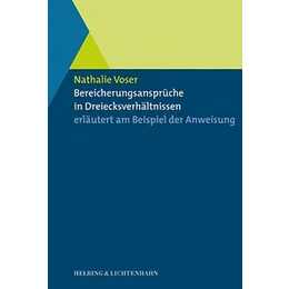 Bereicherungsansprüche in Dreiecksverhältnissen