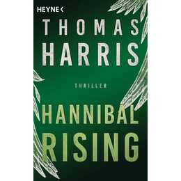 Hannibal Rising  (Hannibal Lecter 01)