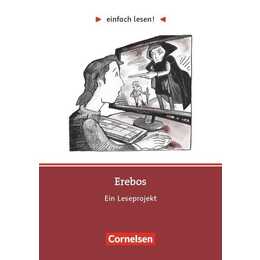 Einfach lesen! - Erebos - Ein Leseprojekt nach dem Roman von Ursula Poznanski