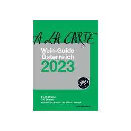 A la Carte Wein-Guide Österreich 2023