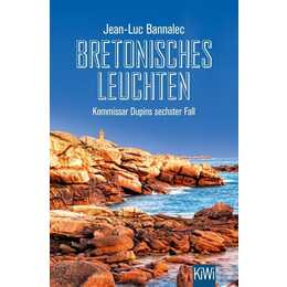 Bretonisches Leuchten (Kommissar Dupin ermittelt 06)