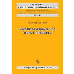 Rechtliche Aspekte von Work-Life-Balance