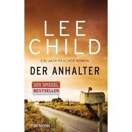 Der Anhalter  / Jack Reacher Bd.17