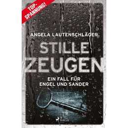 Stille Zeugen - Ein Fall für Engel und Sander 1