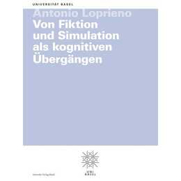 Von Fiktion und Simulation als kognitiven Übergängen