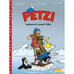 Petzi - Der Comic 4: Petzi bekommt nasse Füsse