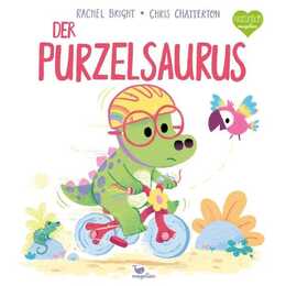 Der Purzelsaurus. Ein Bilderbuch für Kinder ab 3 Jahren über Mut und Durchhaltevermögen