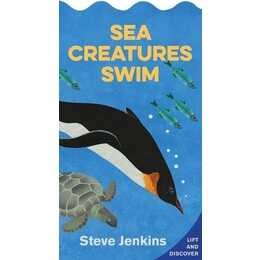 Sea Creatures Swim Shaped Board Book with Lift-the-Flaps