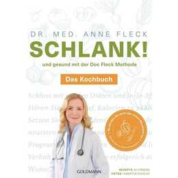 Schlank! und gesund mit der Doc Fleck Methode