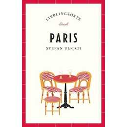 Paris – Lieblingsorte