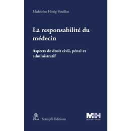 La responsabilité du médecin