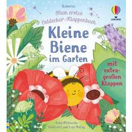 Mein erstes Entdecker-Klappenbuch: Kleine Biene im Garten. Klappenbuch mit Tieren für Naturentdecker ab 10 Monaten