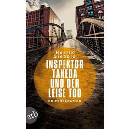 Inspektor Takeda und der leise Tod