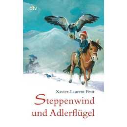 Steppenwind und Adlerflügel