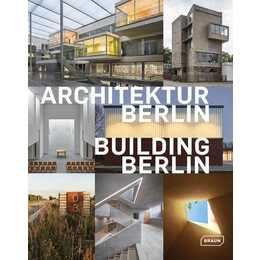 Architektur Berlin, Bd. 10 | Building Berlin, Vol. 10