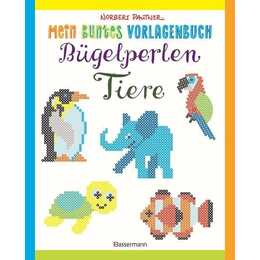 Mein buntes Vorlagenbuch: Bügelperlen-Tiere