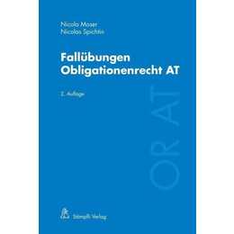 Fallübungen Obligationenrecht AT