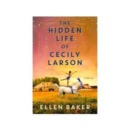 The Hidden Life of Cecily Larson