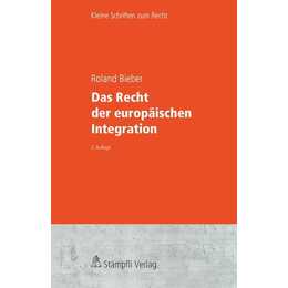 Das Recht der europäischen Integration