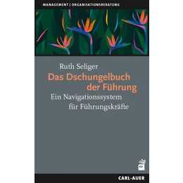 Das Dschungelbuch der Führung