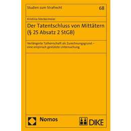 Der Tatentschluss von Mittätern (§ 25 Absatz 2 StGB)