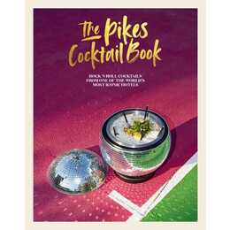 The Pikes Cocktail Book