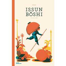 Issun Bôshi. The One-Inch Boy