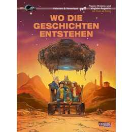 Valerian und Veronique Spezial 3: Wo die Geschichten entstehen