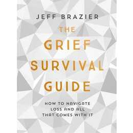 The Grief Survival Guide