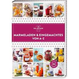 Marmeladen & Eingemachtes von A-Z