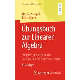 Übungsbuch zur Linearen Algebra