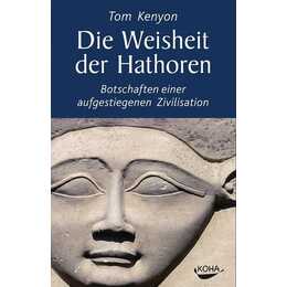 Die Weisheit der Hathoren