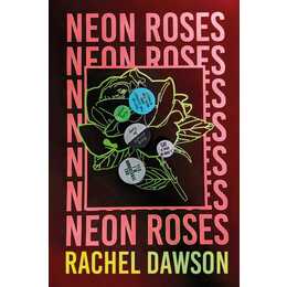 Neon Roses