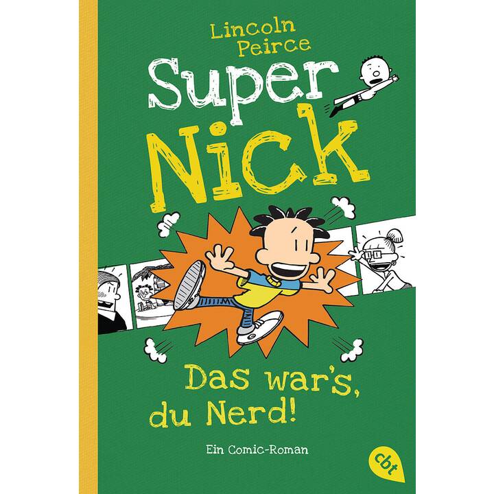 Das war’s, du Nerd! / Super Nick Bd. 8