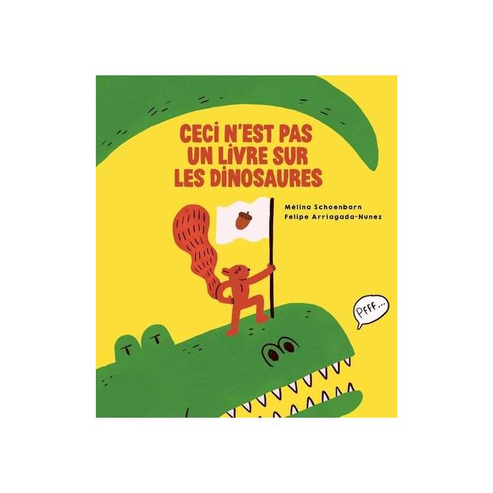 Ceci n'est pas un livre sur les dinosaures