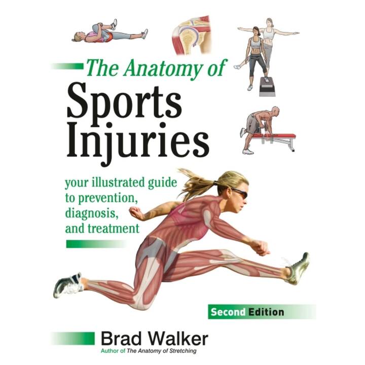 The Anatomy of Sports Injuries, Second Edition