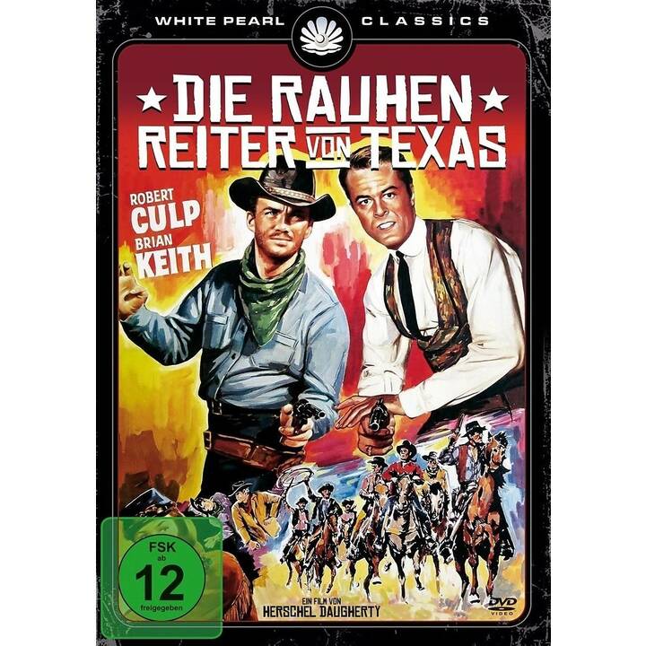 Die rauhen Reiter von Texas (DE)