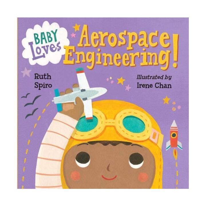 Baby Loves Aerospace Engineering!