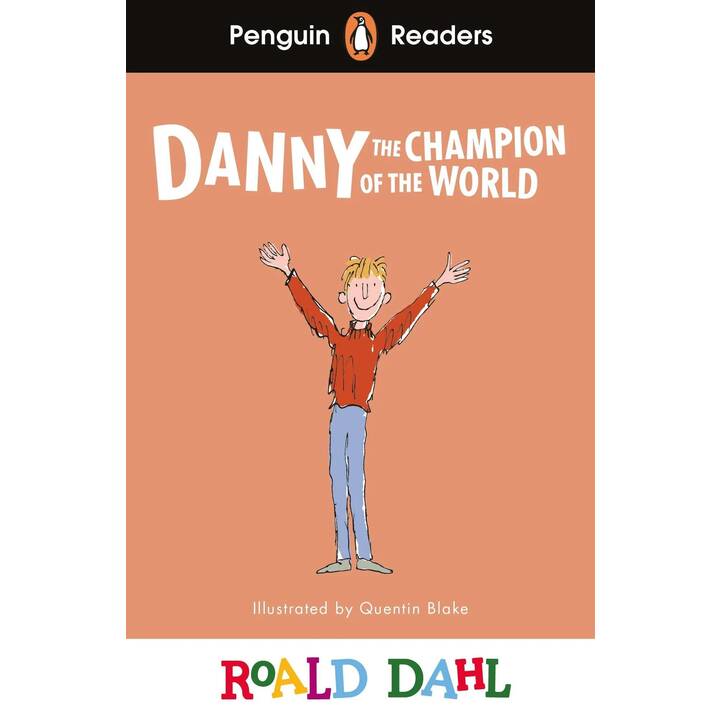 Penguin Readers Level 4: Roald Dahl Danny the Champion of the World (ELT Graded Reader)