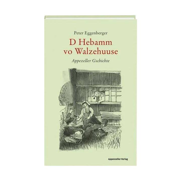 D Hebamm vo Walzehuuse