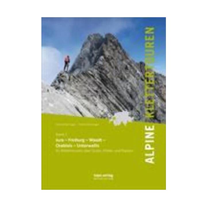 Alpine Klettertouren, Band 1