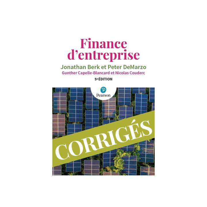 Finance d'Entreprise 5e éd. Corrigés