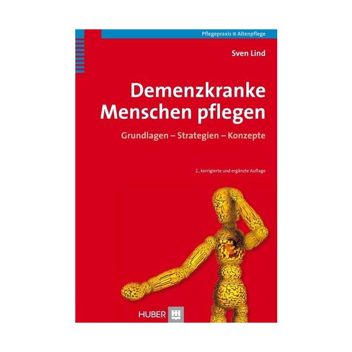 Demenzkranke Menschen pflegen