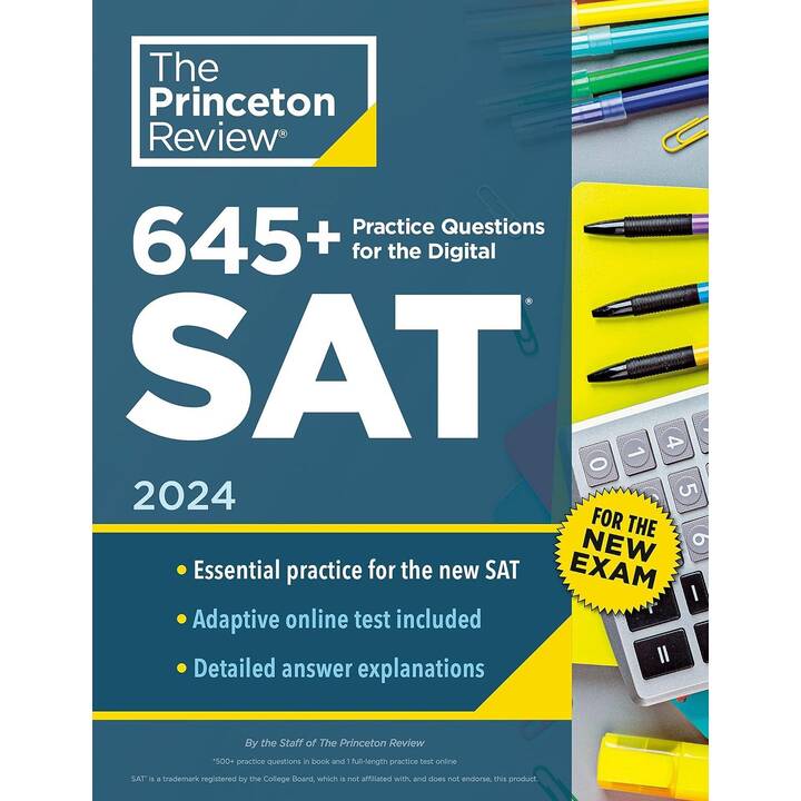 645+ Practice Questions for the Digital SAT, 2024